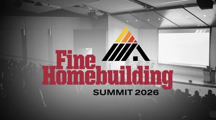 Fine Homebuilding Summit 2026