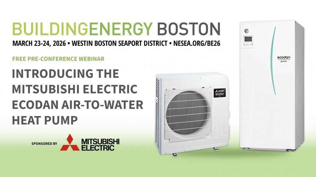 Pre-Conference Webinar: Introducing the Mitsubishi Electric Ecodan Air-to-Water Heat Pump